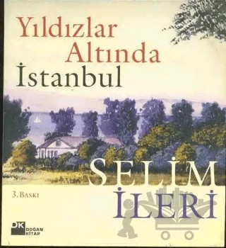 Yıldızlar Altında İstanbul – Selim İleri – Doğan Kitap kitap kapağı