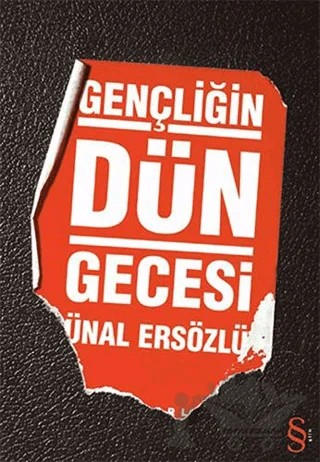 Gençliğin Dün Gecesi – Ünal Ersözlü – Everest Yayınları kitap kapağı