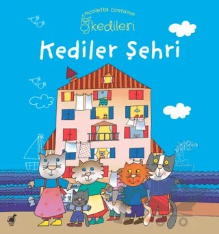 Kediler Şehri – Nicoletta Costa – Dinozor Çocuk kitap kapağı