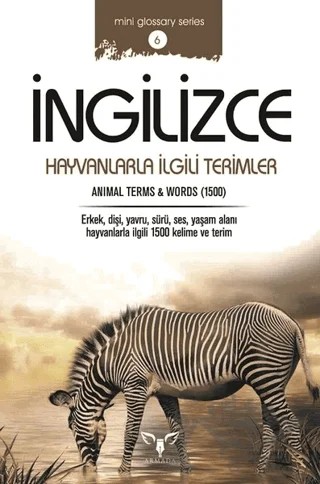 İngilizce Hayvanlarla İlgili Terimler – Mahmut Sami Akgün – Armada Yayınevi kitap kapağı