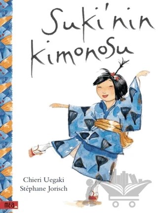 Suki’nin Kimonosu – Chieri Uegaki – Mea Kitap kitap kapağı
