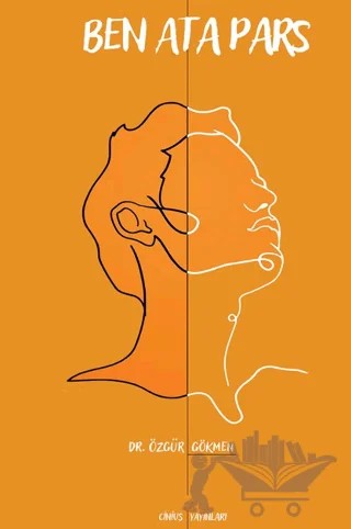 Ben Ata Pars – Özgür Gökmen – Cinius Yayınları kitap kapağı