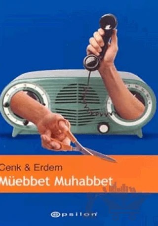 Müebbet Muhabbet – Erdem Uygan – Epsilon Yayınevi kitap kapağı