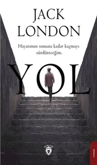 Yol – Jack London – Dorlion Yayınları kitap kapağı