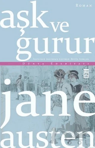 Aşk ve Gurur – Jane Austen – Timaş Yayınları kitap kapağı