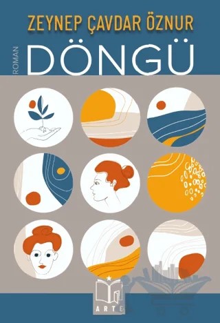 Döngü – Zeynep Çavdar Öznur – Arte Yayınları kitap kapağı