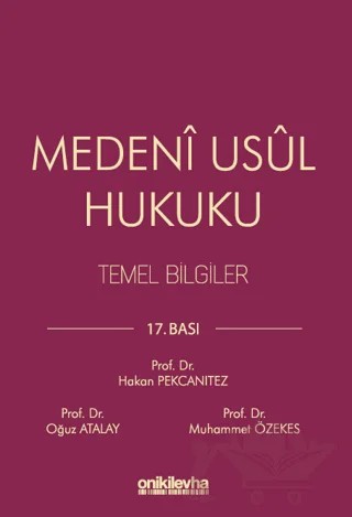Medeni Usul Hukuku Temel Bilgiler – Hakan Pekcanıtez, Oğuz Atalay, Muhammet Özekes – On İki Levha Yayınları kitap kapağı