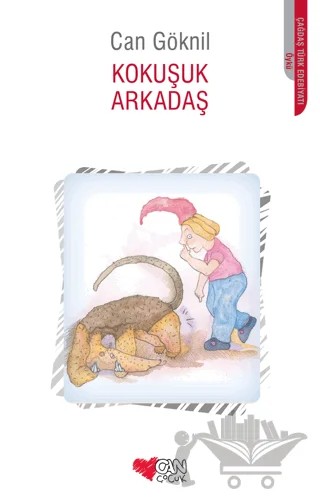 Kokuşuk Arkadaş – Can Göknil – Can Çocuk Yayınları kitap kapağı