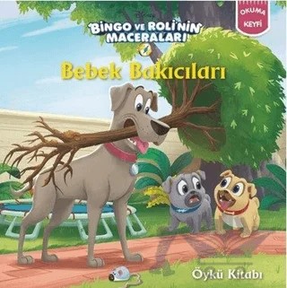 Bebek Bakıcıları - Bingo ve Roli'nin Maceraları – Kolektif – Doğan Egmont Yayıncılık kitap kapağı