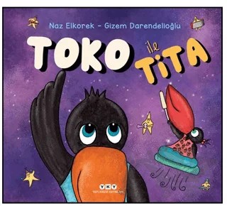 Toko ile Tita – Naz Elkorek – Yapı Kredi Yayınları kitap kapağı