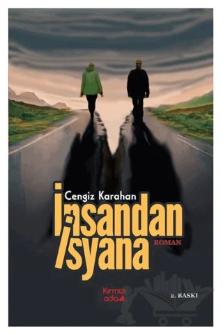 İnsandan İsyana – Cengiz Karahan – Kırmızı Ada Yayınları kitap kapağı