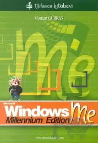 Microsoft Windows Me Millennium Edition – Osman Gürkan – Türkmen Kitabevi kitap kapağı