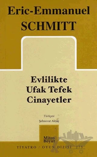 Evlilikte Ufak Tefek Cinayetler – Eric-Emmanuel Schmitt – Mitos Boyut Yayınları kitap kapağı
