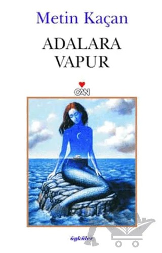 Adalara Vapur – Metin Kaçan – Can Yayınları kitap kapağı