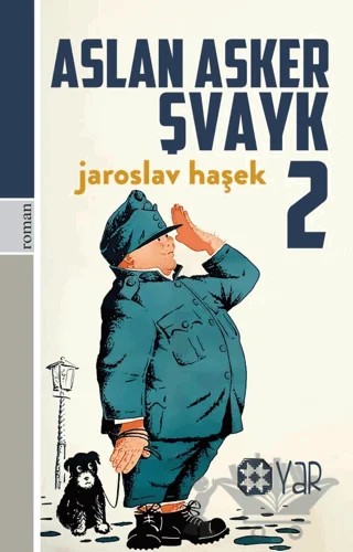 Aslan Asker Şvayk 2 – Jaroslav Haşek – Yar Yayınları kitap kapağı