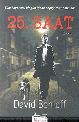25. Saat – David Benioff – Koridor Yayıncılık kitap kapağı