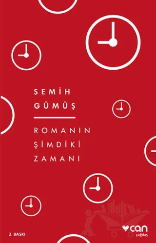 Romanın Şimdiki Zamanı – Semih Gümüş – Can Yayınları kitap kapağı