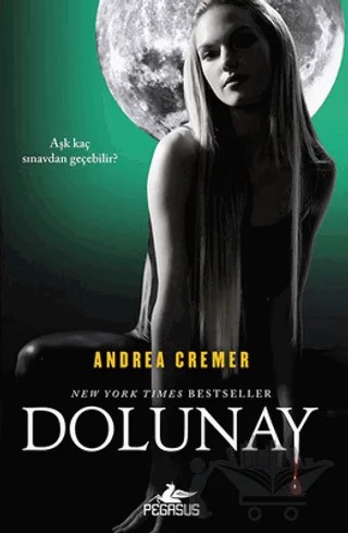 Dolunay – Andrea Cremer – Pegasus Yayınları kitap kapağı