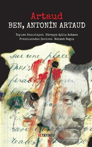 Ben, Antonin Artaud – Antonin Artaud – Ve Yayınevi kitap kapağı