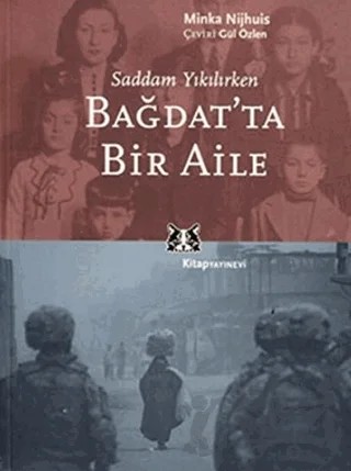 Bağdat’ta Bir Aile – Minka Nijhuis – Kitap Yayınevi kitap kapağı