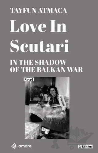 Love in Scutari – Tayfun Atmaca – Amore Yayınevi kitap kapağı