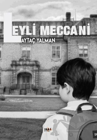 Leyli Meccani – Aytaç Yalman – Tilki Kitap kitap kapağı