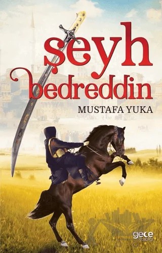 Şeyh Bedreddin – Mustafa Yuka – Gece Kitaplığı kitap kapağı