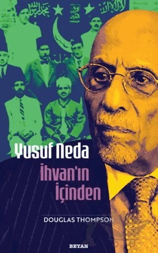 Yusuf Neda İhvan'ın İçinden – Douglas Thompson – Beyan Yayınları kitap kapağı