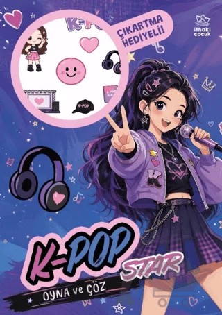 K-Pop Star - Oyna ve Çöz Çıkartmalı Etkinlik Kitabı – Kolektif – İthaki Çocuk Yayınları kitap kapağı