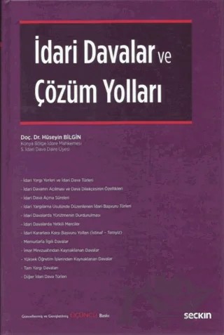 İdari Davalar ve Çözüm Yolları – Hüseyin Bilgin – Seçkin Yayıncılık kitap kapağı
