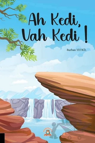 Ah Kedi, Vah Kedi – Burhan Yetkil – Akademisyen Kitabevi kitap kapağı