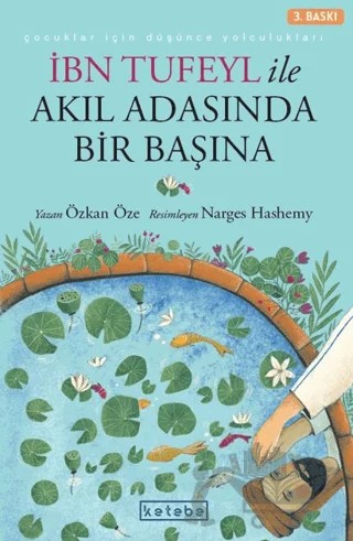 İbn Tufeyl ile Akıl Adasında Bir Başına – Özkan Öze – Ketebe Çocuk kitap kapağı