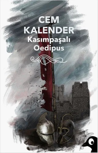 Kasımpaşalı Oedipus – Cem Kalender – Alakarga Sanat Yayınları kitap kapağı