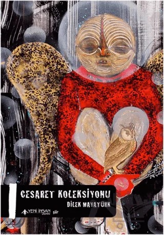 Cesaret Koleksiyonu – Dilek Mayatürk – Yeni İnsan Yayınevi kitap kapağı
