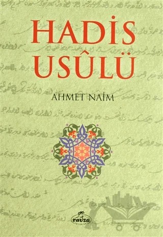 Hadis Usulü – Ahmet Naim – Ravza Yayınları kitap kapağı