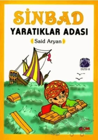 Sinbad Yaratıklar Adası – Said Aryan – Çilek Kitaplar kitap kapağı
