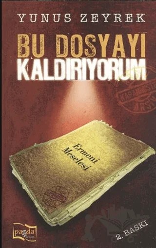 Bu Dosyayı Kaldırıyorum – Yunus Zeyrek – Payda Yayıncılık kitap kapağı