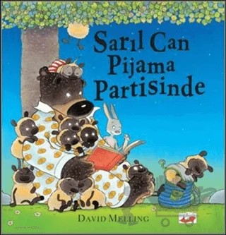 Sarıl Can Pijama Partisinde – David Melling – Uçan Fil Yayınları kitap kapağı