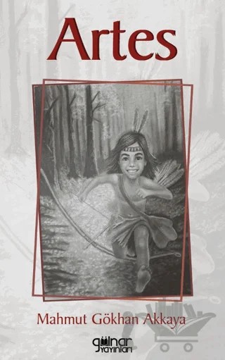 Artes – Mahmut Gökhan Akkaya – Gülnar Yayınları kitap kapağı
