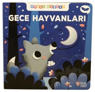 Gece Hayvanları - Oynat Keşfet – Kolektif – Masalperest kitap kapağı