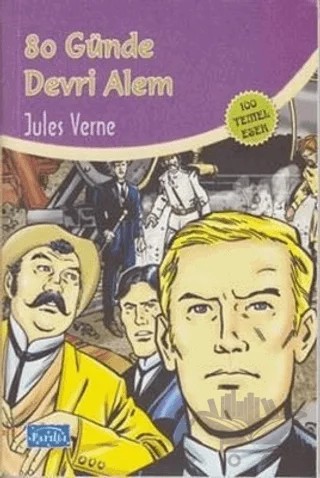 80 Günde Devri Alem – Jules Verne – Parıltı Yayınları kitap kapağı