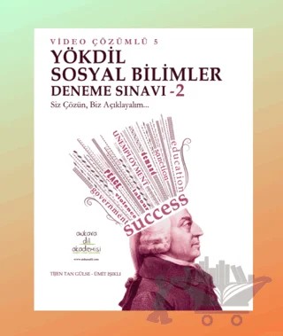 YÖKDİL Sosyal Bilimler Deneme Sınavı 2 - Video Çözümlü 5 – Tijen Tan Gülse, Ümit Işıklı – Ankara Dil Akademisi kitap kapağı