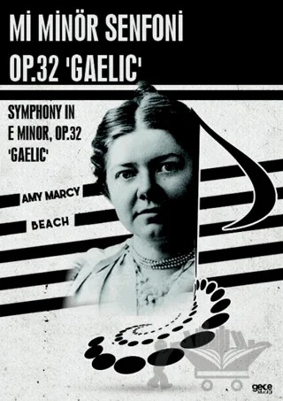 Mi Minör Senfoni, Op.32 'Gaelic' – Amy Marcy Beach – Gece Kitaplığı kitap kapağı