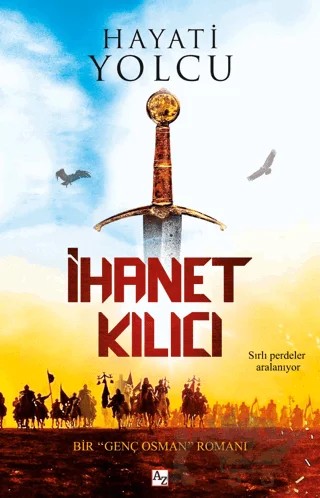 İhanet Kılıcı – Hayati Yolcu – Az Kitap kitap kapağı