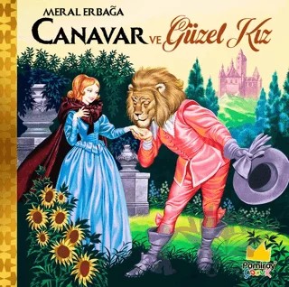 Canavar ve Güzel Kız – Meral Erbağa – Pamiray Çocuk kitap kapağı