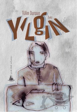 Yılgın – Tülin Dursun – Yitik Ülke Yayınları kitap kapağı
