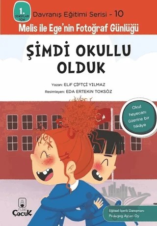 Şimdi Okullu Olduk – Elif Çiftçi Yılmaz – Floki Çocuk kitap kapağı
