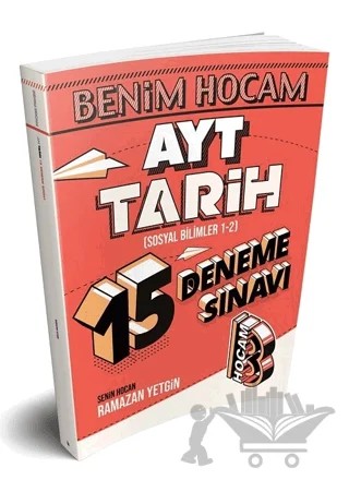 AYT Tarih 15 Deneme Sınavı – Ramazan Yetgin – Benim Hocam Yayınları kitap kapağı