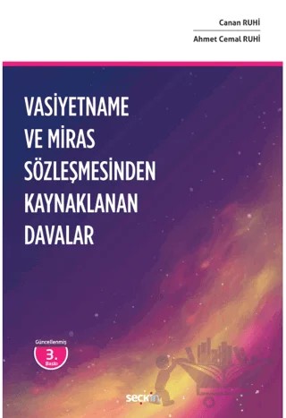 Vasiyetname ve Miras Sözleşmesinden Kaynaklanan Davalar – Canan Ruhi, Ahmet Cemal Ruhi – Seçkin Yayıncılık kitap kapağı