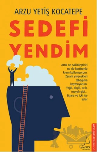 Sedefi Yendim – Arzu Yetiş Kocatepe – Destek Yayınları kitap kapağı